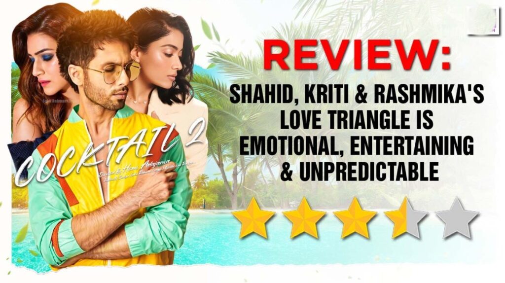 Cocktail 2 Movie Review